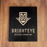 laser etched black sign for Brighteye