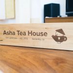 Asha Tea House Tabletop Sign