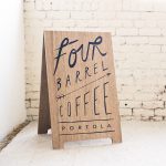 Four Barrel Coffee Wood A-frame