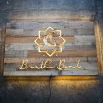 Breathe & Bend Hot Yoga Illuminated Reclaimed Wood Sign