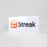 Glass-like printed panel sign for Streak, a San Francisco based relationship management platform for Gmail.