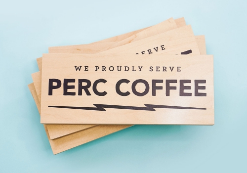 One of several wood retail signs for Perc Coffee, a coffee roaster based in Savannah, GA. One of several wood retail signs for Perc Coffee, a coffee roaster based in Savannah, GA.